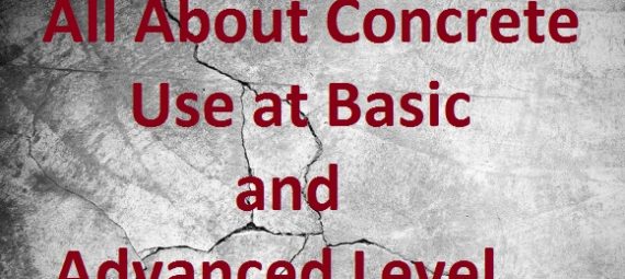 All About Concrete – Use at Basic and Advanced Level